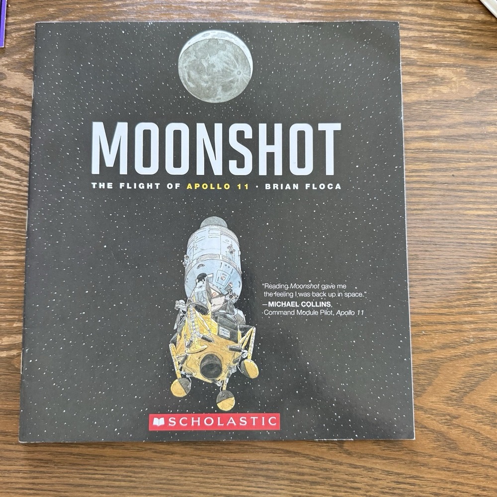 Moonshot: The Flight of Apollo 11 by Floca, Brian
